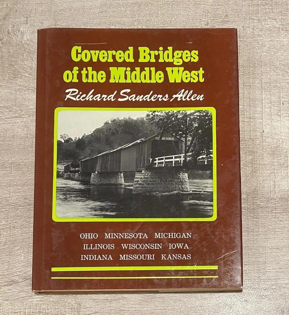 Covered Bridges of the Middle West — Richard Sanders Allen